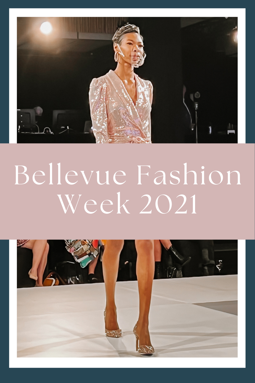 Bellevue Fashion Week 2021