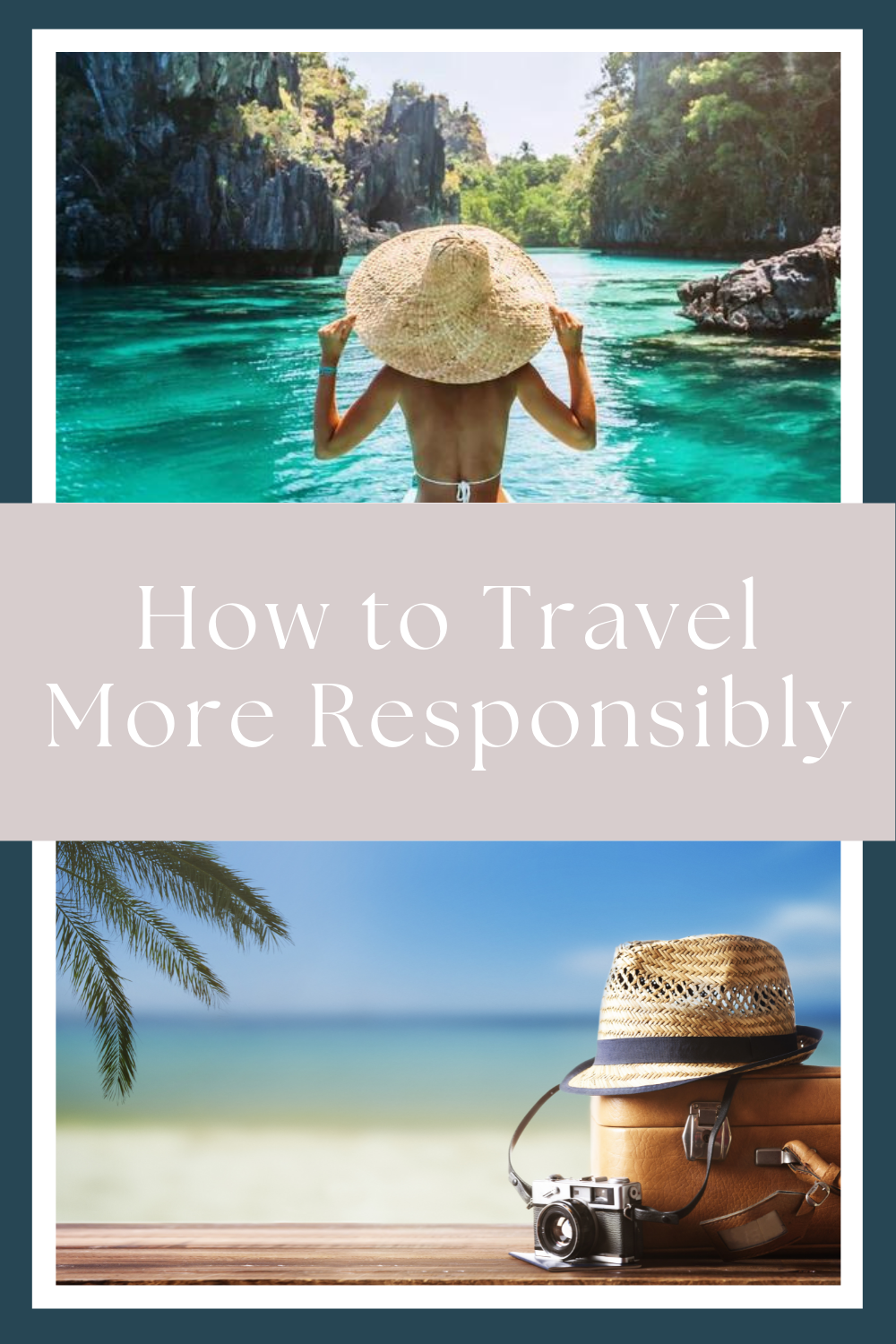 travel responsibly