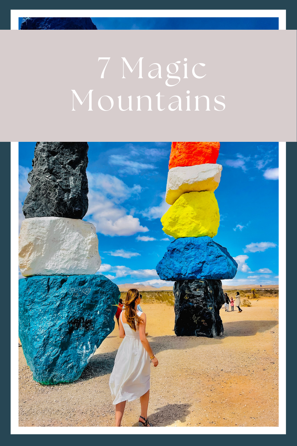 7 magic mountains