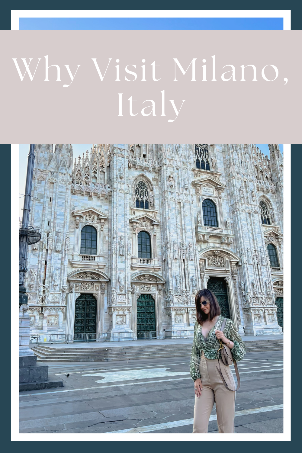 Why visit Milano Italy by My Next Pin