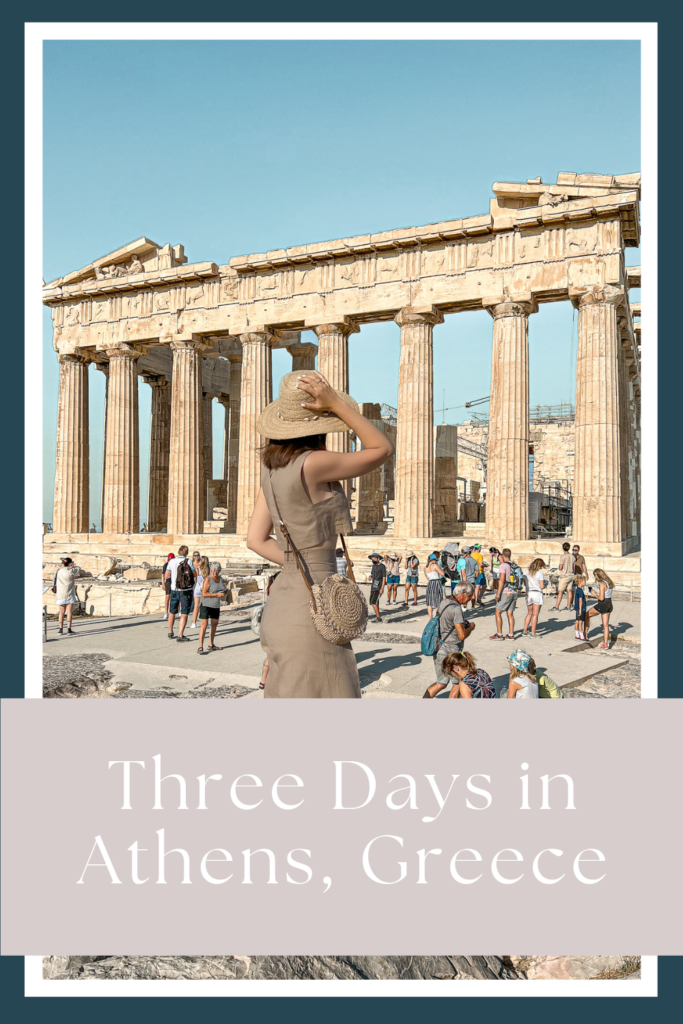 3 Days in Athens, Greece: The ultimate Athens itinerary