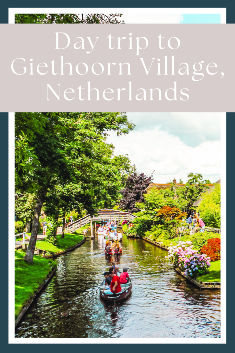 Day Trip To Giethoorn Village, Netherlands: The Ultimate Itinerary