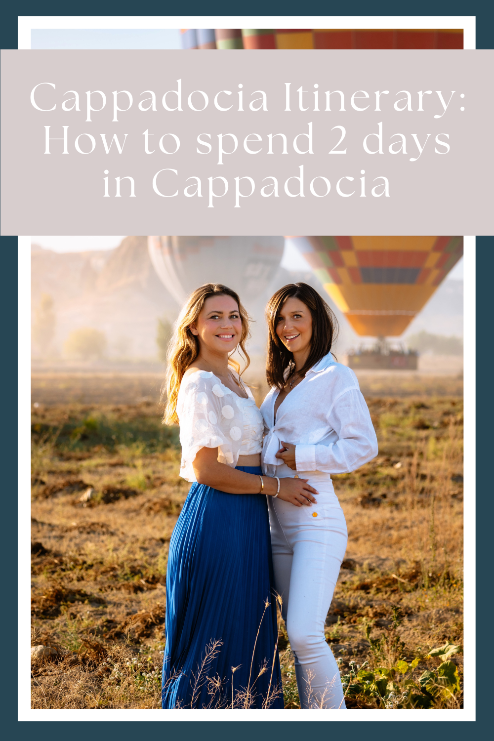 Cappadocia Itinerary by My Next Pin