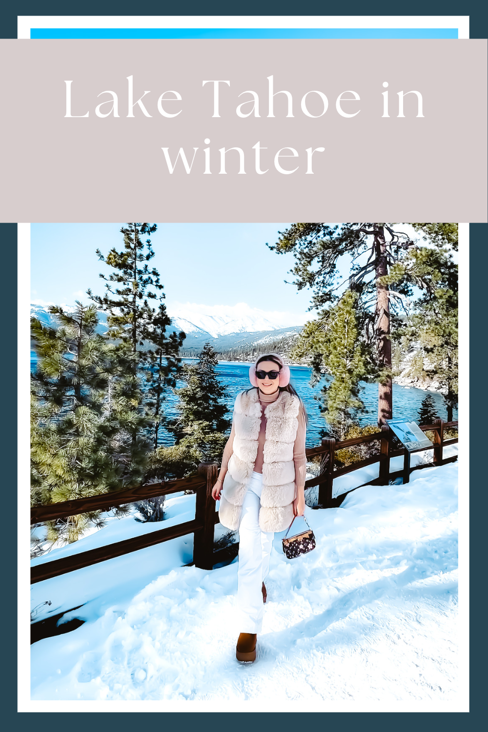 Lake Tahoe in winter by My Next Pin