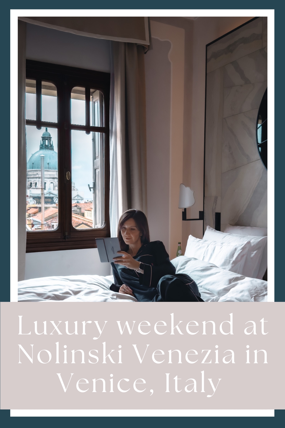 Luxury weekend at Nolinski Venezia by My Next Pin