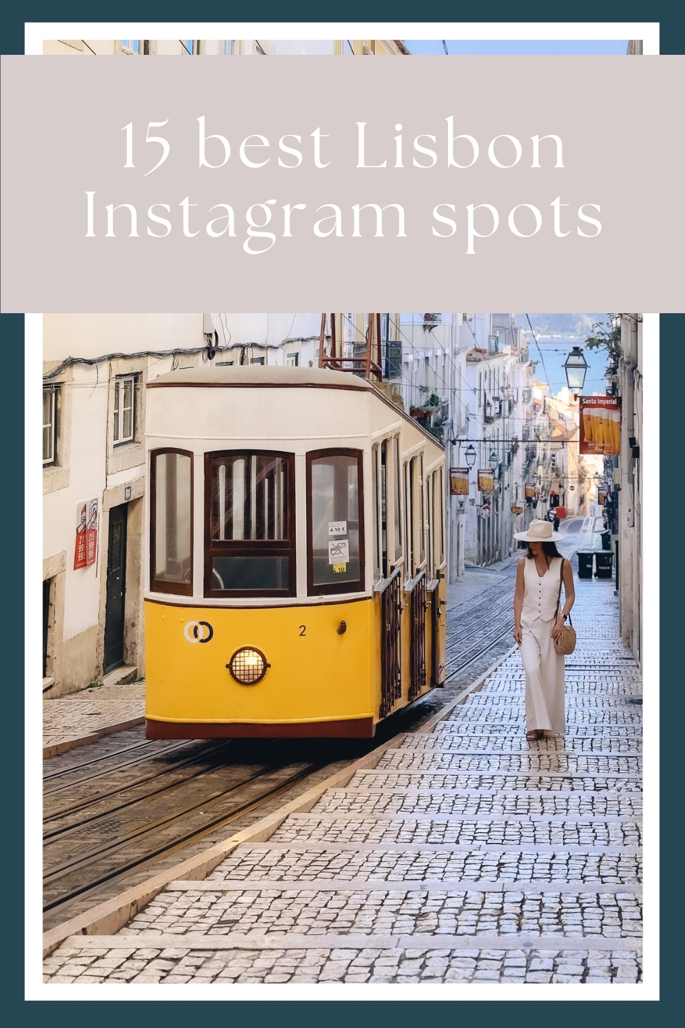 Best Instagram spots in Lisbon by My Next Pin